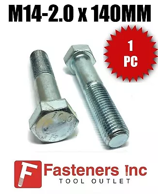 (Qty 1) M14-2.0 X 140MM Hex Bolt Zinc Plated Grade 10.9 Cap Screw Metric • $11.01