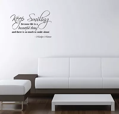 Vinyl Wall Decal Marilyn Monroe Quote Keep Smiling Because Life Is Beautiful • $14.99