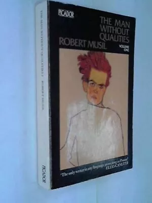 THE MAN WITHOUT QUALITIES VOL. 1: A SORT OF INTRODUCTION By Rober Musil *VG+* • $21.49