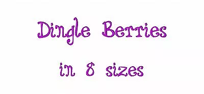 Dingle Berries Font Machine Embroidery Designs On Multi-formatted CD In 8 Sizes • $15.99