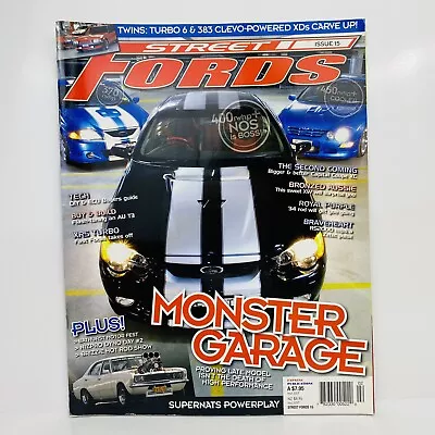 Street Fords Magazine #15 AU XR8 Pursuit Ute BA Falcon XR8 FTe AU3 TS50 Falcon • $7.95