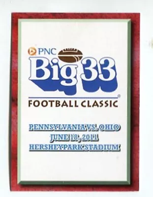 2011 Big 33 OH Ohio SINGLES W/ AUTO * OSU Buckeyes * - Choose One - 10+ FREE S/H • $0.99