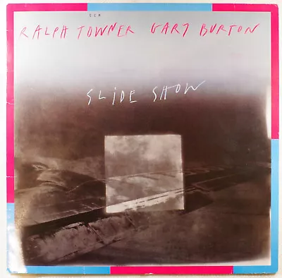 Ralph Towner & Gary Burton - Slide Show : ECM 1306 LP 827 257-1 : 1986 • £8