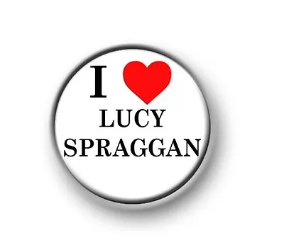 I LOVE / HEART / LUCY SPRAGGAN / 1” / 25mm Pin Button / Badge / X Factor / Sing • $2.48