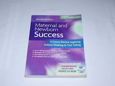 Maternal And Newborn Success : A Course Review Applying Critical Thinking To... • $30