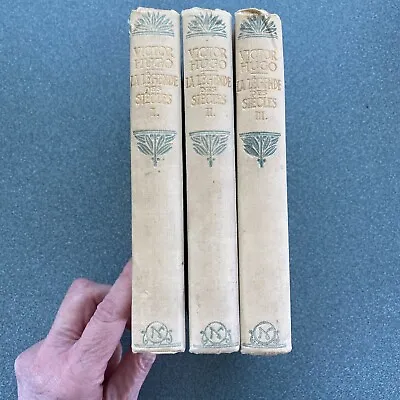 Hugo Victor LA LEGENDE DES SIECLES [Three Volume Set] 1st Edition Thus 1st Prin • $45