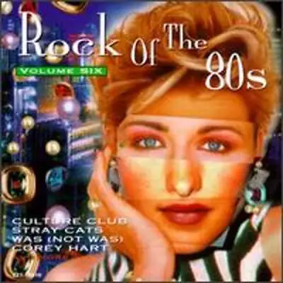 Rock Of The 80's Vol. 6 [Priority] By Various Artists: Used • $8.37