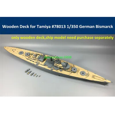 CY350008 Wooden Deck For Tamiya 78013 1/350 German WWII Battleship Bismarck • £14.44