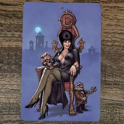 Queen Elvira Mistress Of The Dark  8x12 Metal Wall Sign Cartoon Poster • $19.95