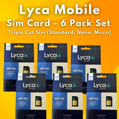 Lycamobile Triple Cut 5G/4G SIM Card (Standard Micro & Nano) - 6 Pack • $18