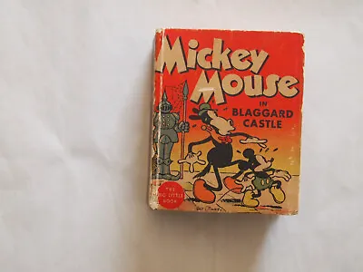 Mickey Mouse In Blaggard Castle The Big Little Book #726 Published 1934 • $75