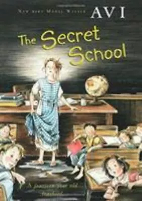 The Secret School - 9780152046996 Paperback Avi • $3.81