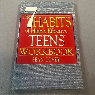 The 7 Habits Of Highly Effective Teens Workbook Paperback By Sean Covey • $3.59