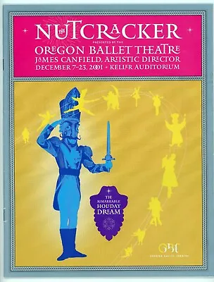 2001 The Nutcracker Program & Ticket Oregon Ballet Theatre Keller Auditorium  • $10.79