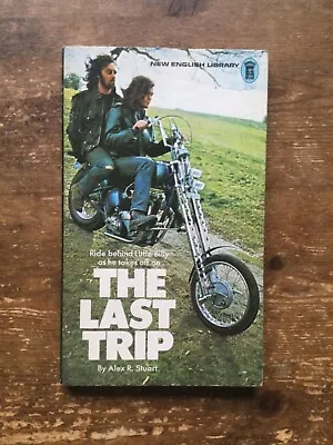 The Last Trip Alex Stuart 1975 Edition Hells Angel Outlaw Biker 1%er • £10