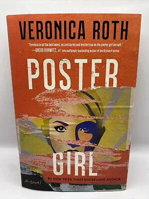 Poster Girl By Veronica Roth (English) Hardcover Book • $17.25