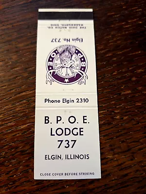 Vintage Matchbook: BPOE Elks Lodge 737 Elgin IL • $5.99
