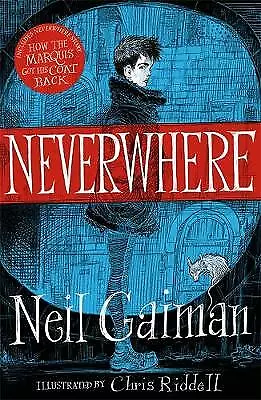 Neverwhere: The Illustrated Edition By Neil Gaiman (Paperback 2017) • £10.63