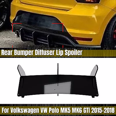 Rear Bumper Diffuser Lip Spoiler Splitters For VW POLO MK5 MK6 GTI 2015-2018 Zo • $45.21