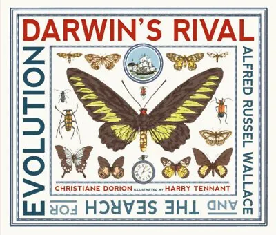 Darwin's Rival: Alfred Russel Wallace And The Search For Evolutio • $6.81