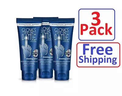 Gloves In A Bottle (Three Pack) 3.4 Oz Cream Moisturizing Shielding Lotion • $29.49