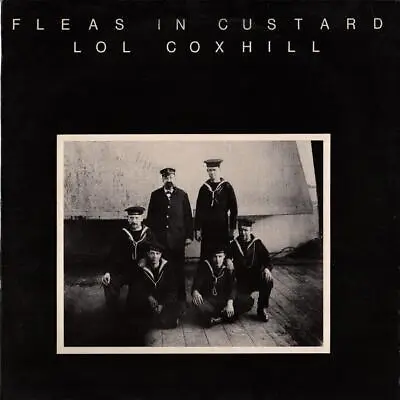LOL COXHILL Fleas In Custard 1975 Original UK Lp Caroline Label • £15.38