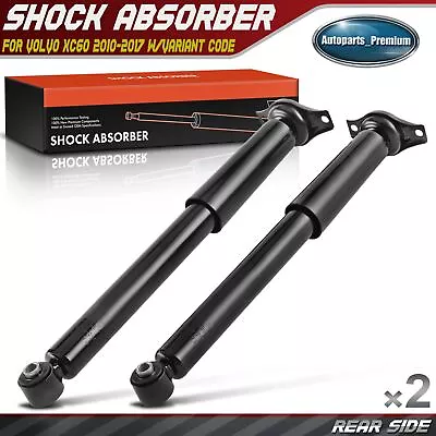 2x Rear Left & Right Side Shock Absorber For Volvo XC60 2010-2017 W/Variant Code • $72.99