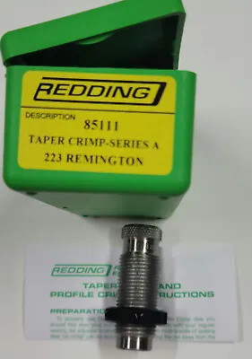 85111 Redding Taper Crimp Die - 223 Remington - Brand New - Free Ship • $49.99
