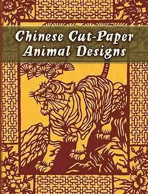 $16.90 • Buy Chinese Cut-Paper Animal Designs By Dover (Paperback, 2006)  VG   R1