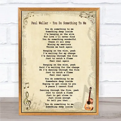 You Do Something To Me Song Lyric Guitar Quote Print • £34.95