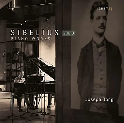 QTZ2158 Joseph Tong Jean Sibelius: Piano Works Vol. 3 CD QTZ2158 NEW • $43.16