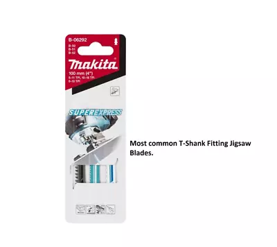 Makita B-06292 Mixed Jigsaw Blade Set 3PC Wood Metal T-shank Fits Bosch Dewalt.. • £4.35