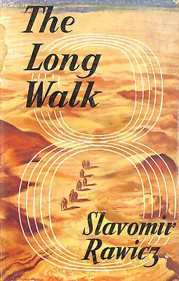 The Long Walk: The True Story Of A Trek To Freedom By Rawicz Slavomir • £6.99