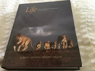 Life The Science Of Biology Seventh Edition By Purves Sadava Orians And Heller • £7.50