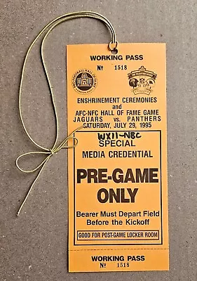 Rare UNUSED Media Pass 1995 HOF Game Carolina Panthers Jacksonville Jaguars • $129.95