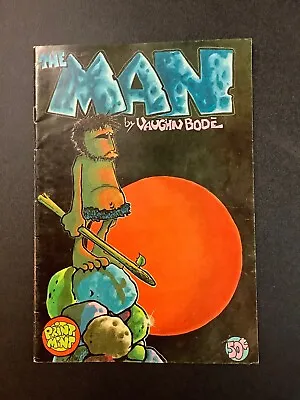 The Man #1 Vaughn Bode Caveman Cartoon 1970s Underground Comic Book 2nd Ptg • £10.43