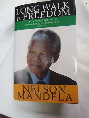 LONG WALK TO FREEDOM - Nelson Mandela - Signed! • $750