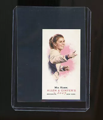 2007 Topps Allen & Ginter's - Mini #272 Mia Hamm • $0.49