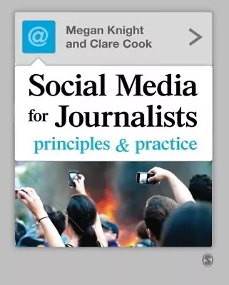 Megan Knight Clare Cook Social Media For Journalists (Paperback) • $93.65