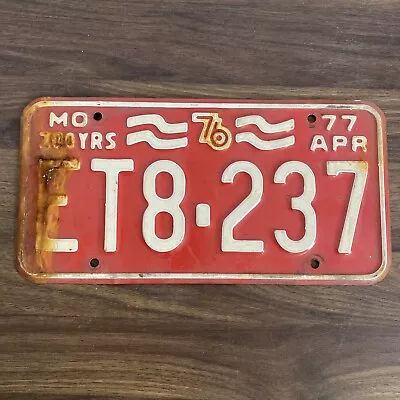 1976 - 77 Bicentennial Missouri License Plate Red  # ET8-237 • $9