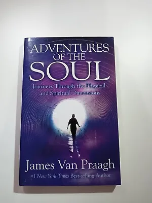 Adventures Of The Soul: Journeys Through The Physical And Spiritual... • $14.99