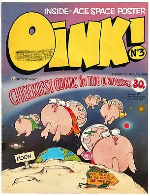 Oink Comic #3 31st May 1986 Includes Sty Wars Poster Star Wars Spoof Combined P& • £2.75