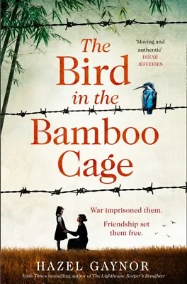 The Bird In The Bamboo Cage By Hazel Gaynor Incredible Value And Free Shipping! • £2.78