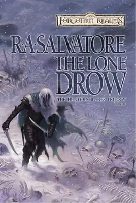 The Lone Drow (Hunter's Blades Trilogy) R. A. Salvatore Used; Good Book • £3.36