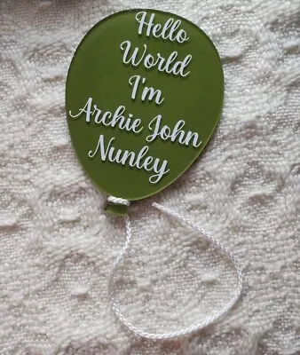 Baby Name Acrylic Balloon Announcement Plaque Newborn Reveal Birth Sign • £7.95