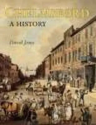 Chelmsford: A History By David Jones Hardback Book The Cheap Fast Free Post • £7.49