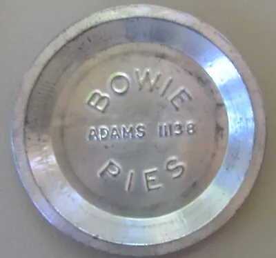 Vintage Embossed Tin Advertising Pie Pan Bowie Pies • $9.99