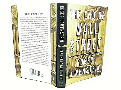 The End Of Wall Street By Roger Lowenstein (2010 HC VG'FLAT SIGNED' • $24.79