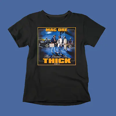 Mac Dre The Game Is Thick Short Sleeve Black Unisex S-234XL T-Shirt NE206 • $21.84