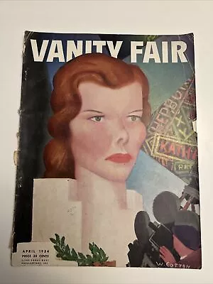 Vanity Fair Magazine - April 1934 ~~ Katharine Hepburn  FULL AMAZING ISSUE!!! • $193.50